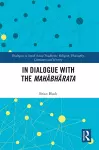 In Dialogue with the Mahābhārata cover