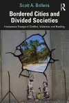 Bordered Cities and Divided Societies cover