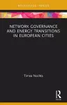 Network Governance and Energy Transitions in European Cities cover