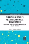 Curriculum Studies as an International Conversation cover