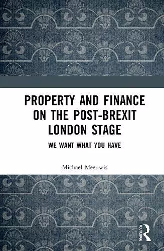 Property and Finance on the Post-Brexit London Stage cover