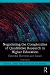 Negotiating the Complexities of Qualitative Research in Higher Education cover