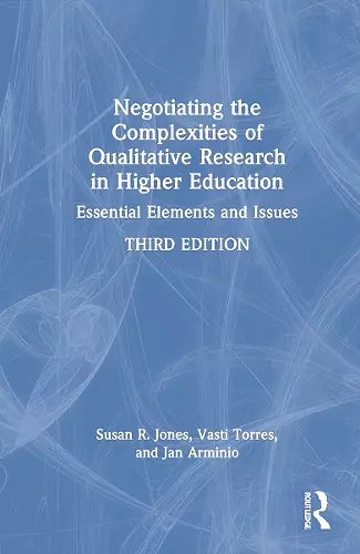 Negotiating the Complexities of Qualitative Research in Higher Education cover