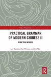 Practical Grammar of Modern Chinese II cover