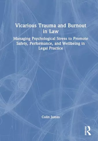 Vicarious Trauma and Burnout in Law cover