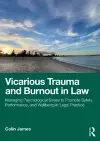 Vicarious Trauma and Burnout in Law cover