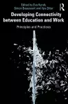 Developing Connectivity between Education and Work cover