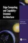 Edge Computing and Capability-Oriented Architecture cover