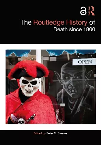 The Routledge History of Death since 1800 cover