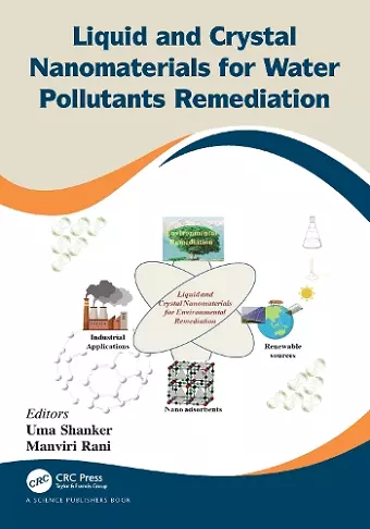 Liquid and Crystal Nanomaterials for Water Pollutants Remediation cover
