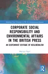 Corporate Social Responsibility and Environmental Affairs in the British Press cover