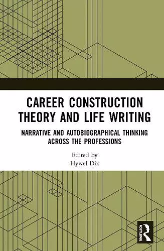 Career Construction Theory and Life Writing cover