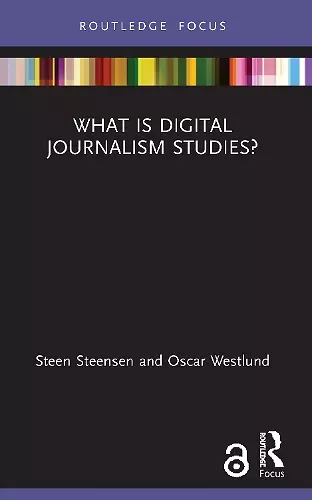 What is Digital Journalism Studies? cover