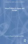 Value Politics in Japan and Europe cover