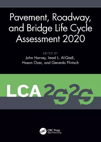 Pavement, Roadway, and Bridge Life Cycle Assessment 2020 cover