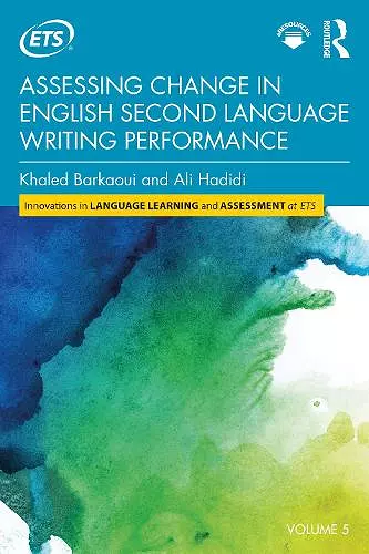 Assessing Change in English Second Language Writing Performance cover