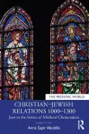 Christian–Jewish Relations 1000–1300 cover