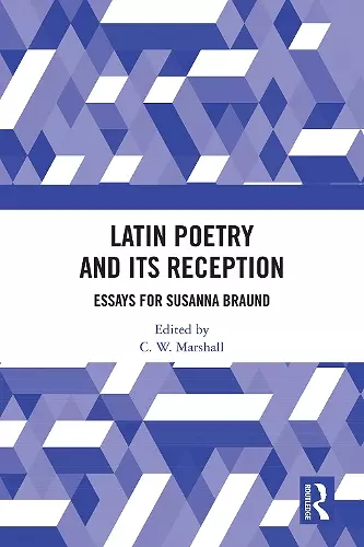 Latin Poetry and Its Reception cover