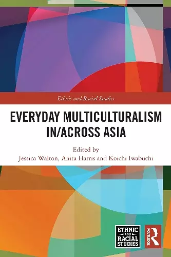 Everyday Multiculturalism in/across Asia cover