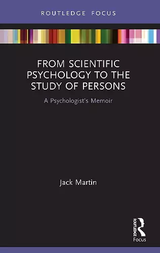 From Scientific Psychology to the Study of Persons cover