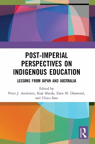 Post-Imperial Perspectives on Indigenous Education cover