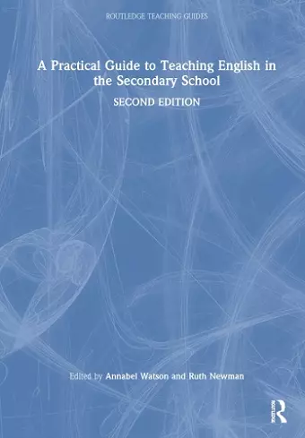 A Practical Guide to Teaching English in the Secondary School cover