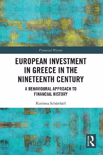 European Investment in Greece in the Nineteenth Century cover