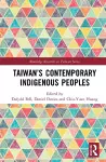 Taiwan’s Contemporary Indigenous Peoples cover