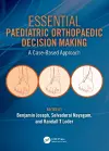 Essential Paediatric Orthopaedic Decision Making cover