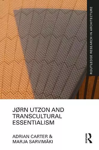 Jørn Utzon and Transcultural Essentialism cover