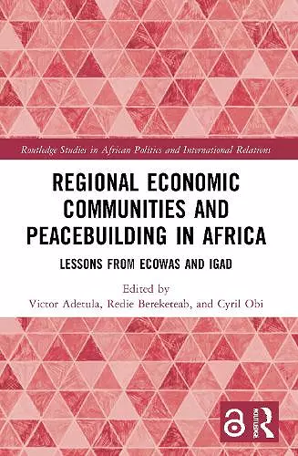 Regional Economic Communities and Peacebuilding in Africa cover