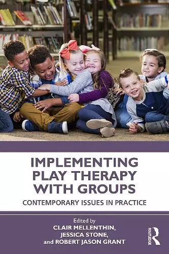 Implementing Play Therapy with Groups cover