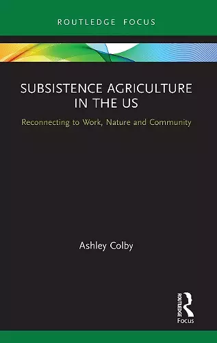 Subsistence Agriculture in the US cover