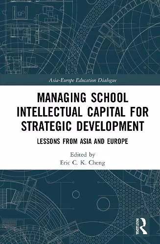 Managing School Intellectual Capital for Strategic Development cover