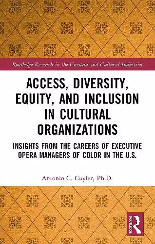 Access, Diversity, Equity and Inclusion in Cultural Organizations cover