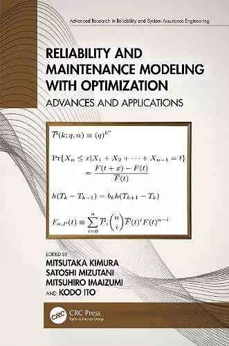 Reliability and Maintenance Modeling with Optimization cover