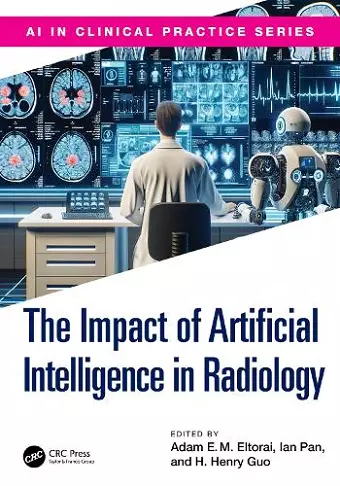 The Impact of Artificial Intelligence in Radiology cover