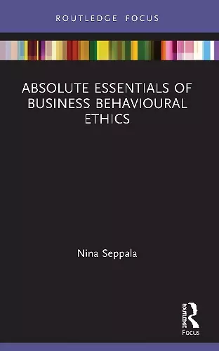 Absolute Essentials of Business Behavioural Ethics cover