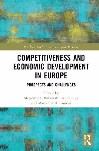 Competitiveness and Economic Development in Europe cover