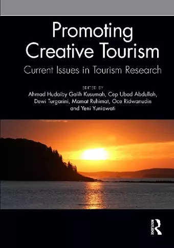 Promoting Creative Tourism: Current Issues in Tourism Research cover