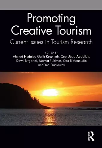 Promoting Creative Tourism: Current Issues in Tourism Research cover