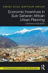 Economic Incentives in Sub-Saharan African Urban Planning cover