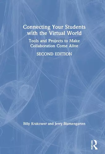 Connecting Your Students with the Virtual World cover