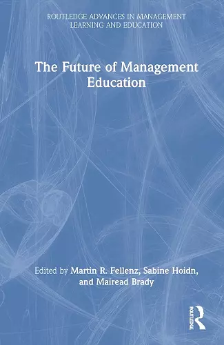 The Future of Management Education cover