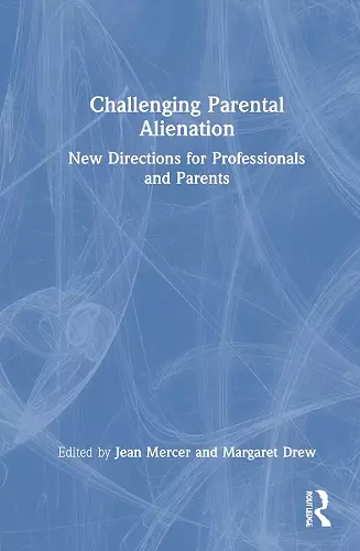 Challenging Parental Alienation cover