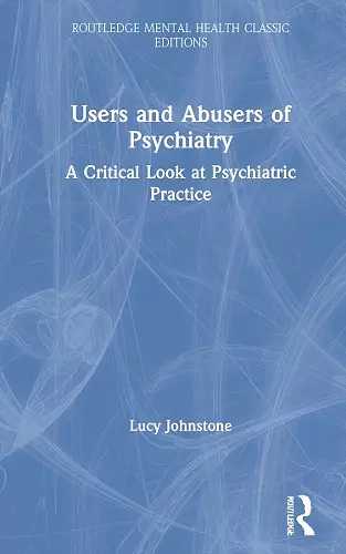 Users and Abusers of Psychiatry cover