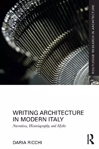 Writing Architecture in Modern Italy cover