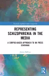 Representing Schizophrenia in the Media cover