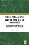 Digital Genealogy as Second-Wave Digital Humanities cover