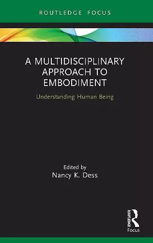 A Multidisciplinary Approach to Embodiment cover